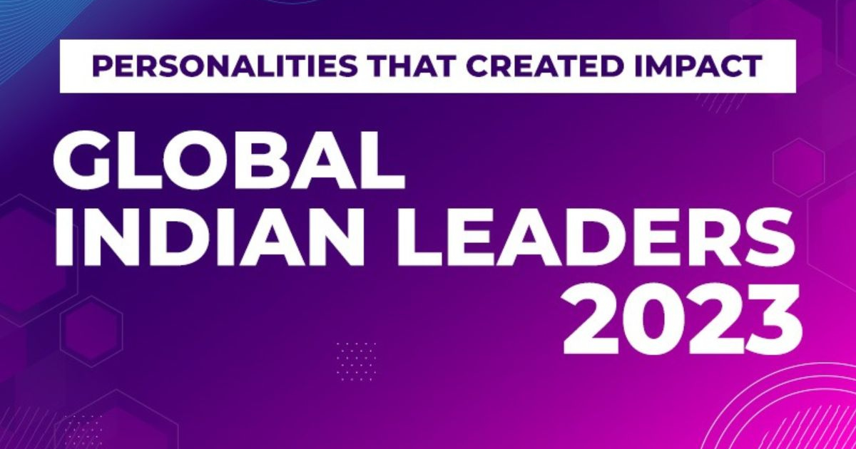 World Brand Affairs releases the List of “Global Indian Leaders of The Year 2023”